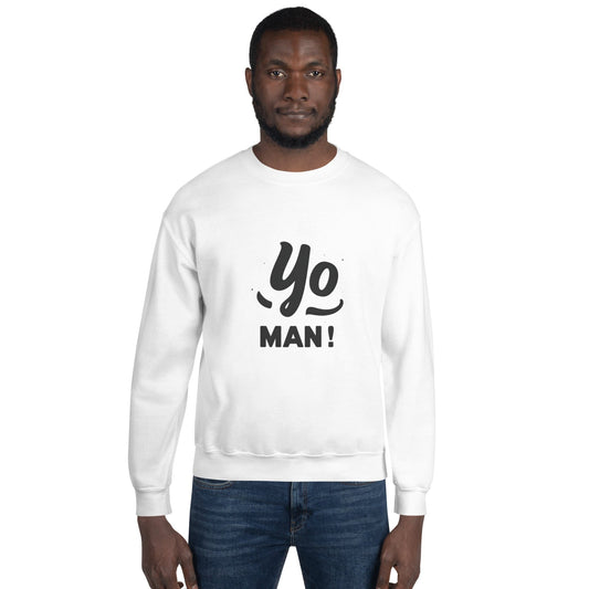 Yo Man Sweatshirt - Bold Graphic Statement Crewneck | ccanvas - Men’s Sweatshirt | Ccanvas