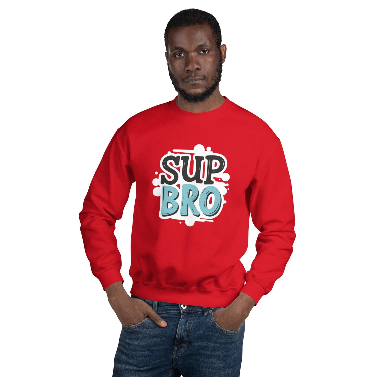 “Sup Bro” Streetwear Sweatshirt – Urban Graphic Pullover for Men | ccanvas - Men’s Sweatshirt | Ccanvas