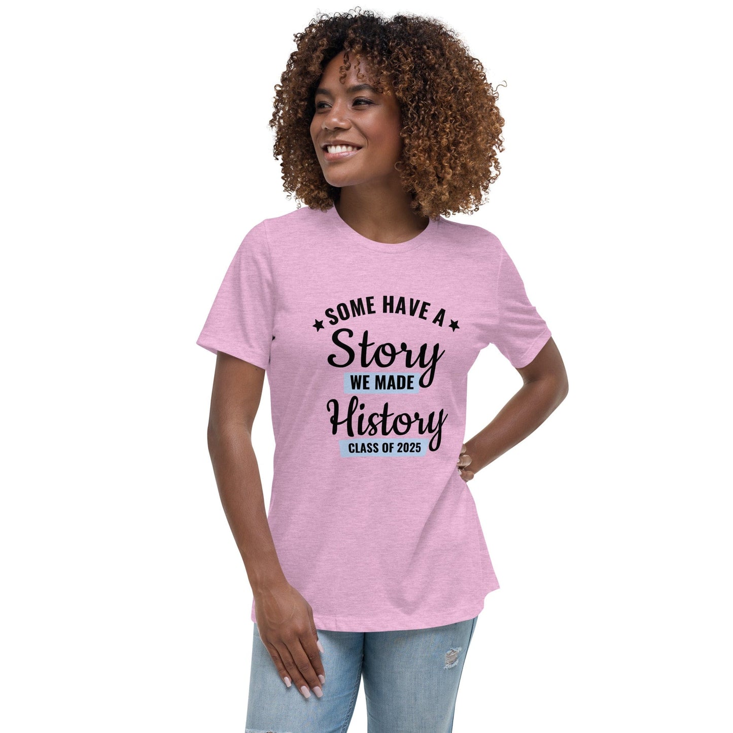 Class of 2025 Graduation T-Shirt – “We Made History” Statement | ccanvas - Graduation T-Shirt | Ccanvas