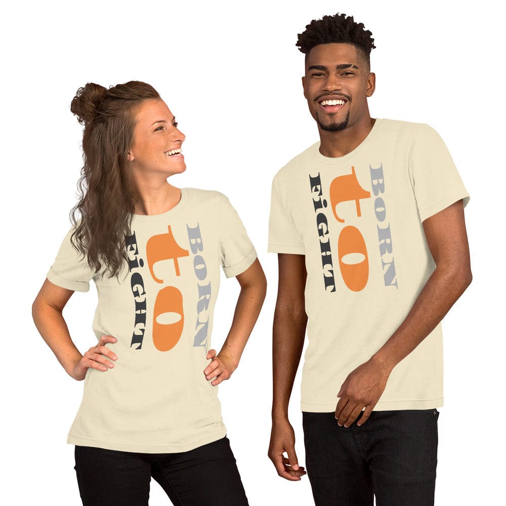 Born to Fight T-Shirt – Bold Motivational Shirt for Men & Women | Grit, Gym, MMA & Streetwear Tee - ccanvas - Unisex T-Shirt with Graphic Print | Ccanvas