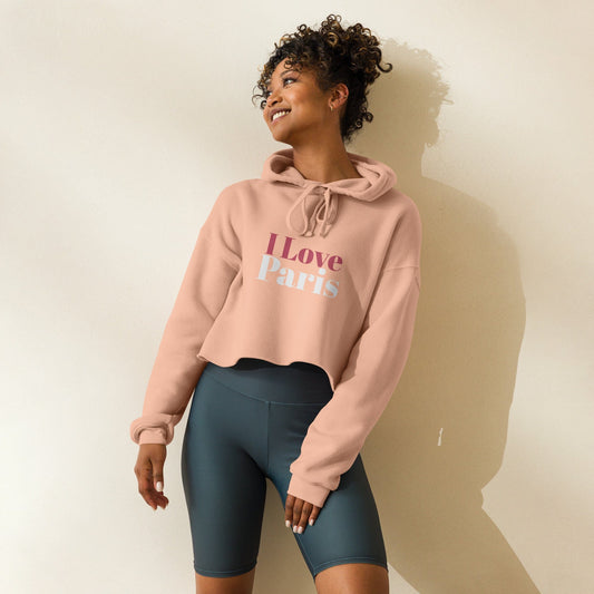 I Love Paris – Cropped Travel - Inspired Hoodie for Women | ccanvas - Women's Hoodies | Ccanvas