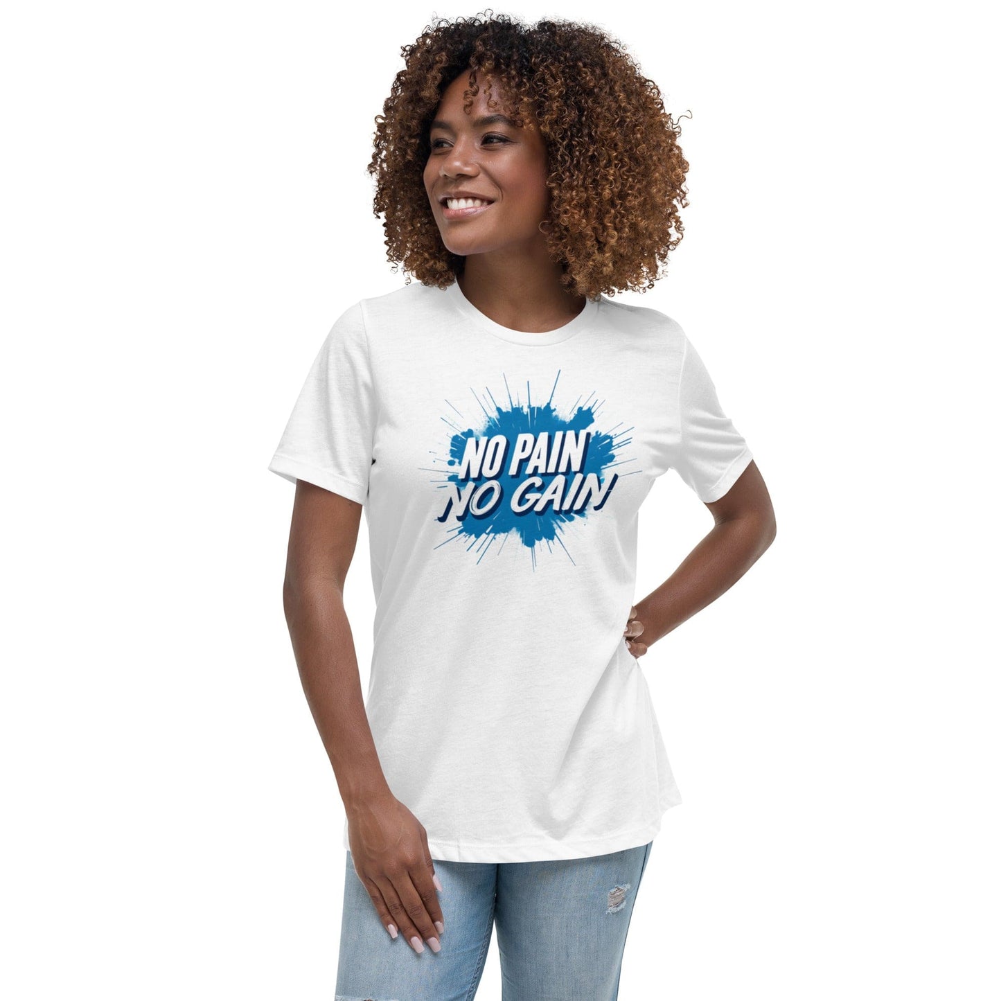 No Pain No Gain T-Shirt - Motivational Workout Gym Tee | ccanvas - Women’s T-Shirt | Ccanvas