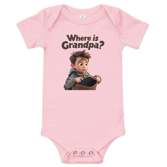 Where is Grandpa? Funny Baby Onesie Bodysuit | ccanvas - Baby Onesies & Bodysuits | ccanvas