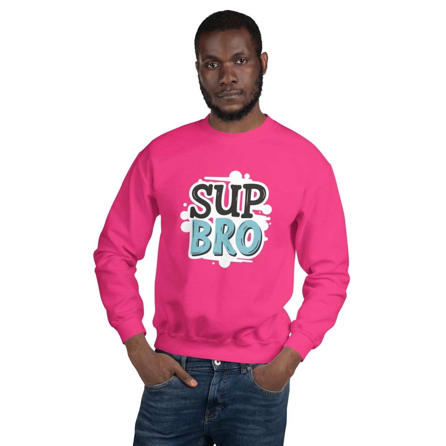 “Sup Bro” Streetwear Sweatshirt – Urban Graphic Pullover for Men | ccanvas - Men’s Sweatshirt | Ccanvas