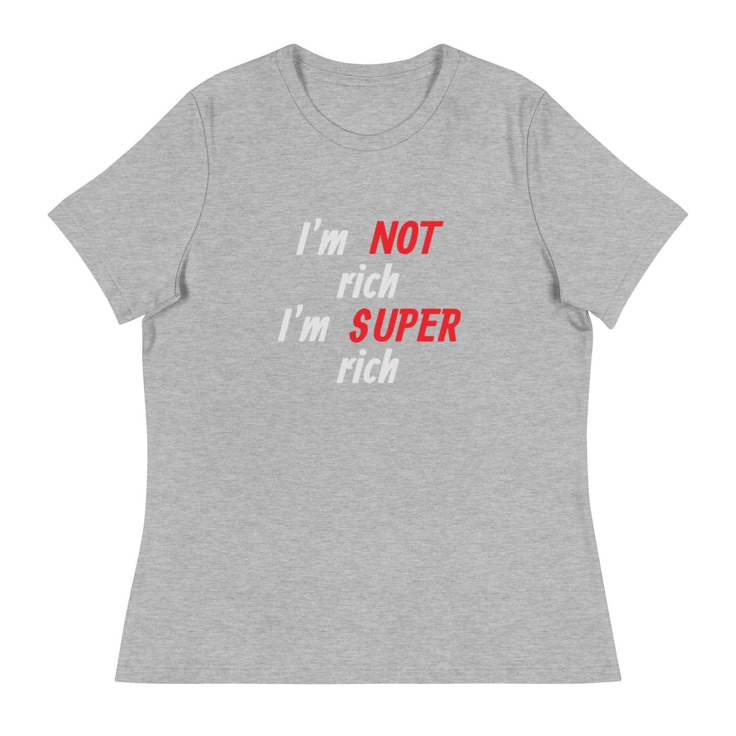 Men's Statement T-Shirt – I'm NOT Rich, I'm SUPER Rich | ccanvas - Men's T-Shirt | Ccanvas