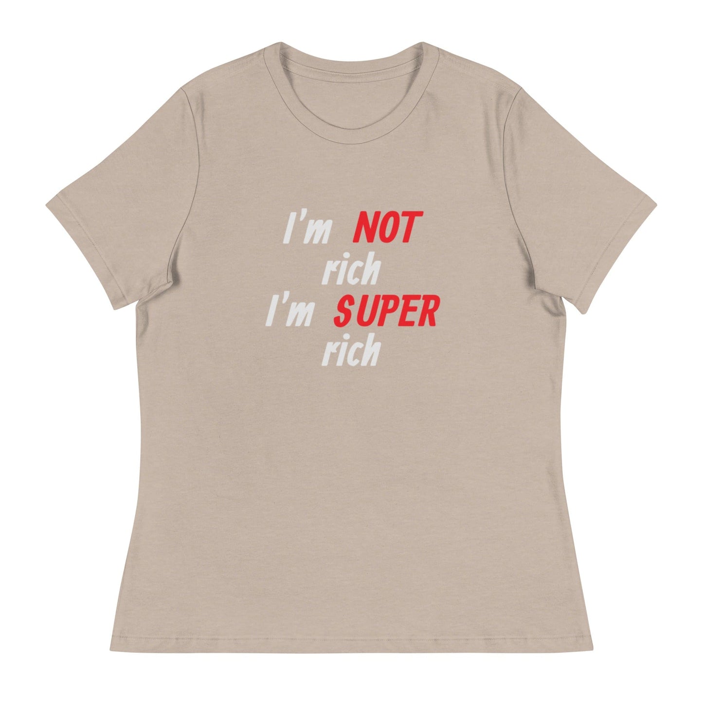 Men's Statement T-Shirt – I'm NOT Rich, I'm SUPER Rich | ccanvas - Men's T-Shirt | Ccanvas
