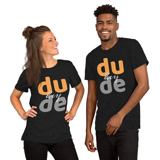 Hey Dude T-Shirt – Bold Retro Typography Tee for Men | ccanvas - Men’s Graphic T-Shirt | Ccanvas